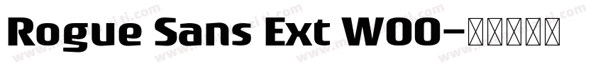 Rogue Sans Ext W00字体转换